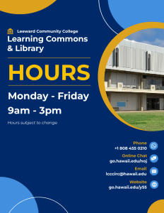 Learning Commons & Library Hours: Monday - Friday, 9am - 3pm. Hours subject to change