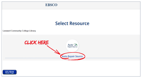 Screenshot of EBSCO "Select Resource" page, with the words CLICK HERE pointing to the circled link to Auto Repair Source.